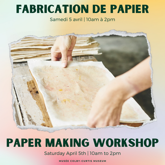 Paper Making Workshop - April 5th